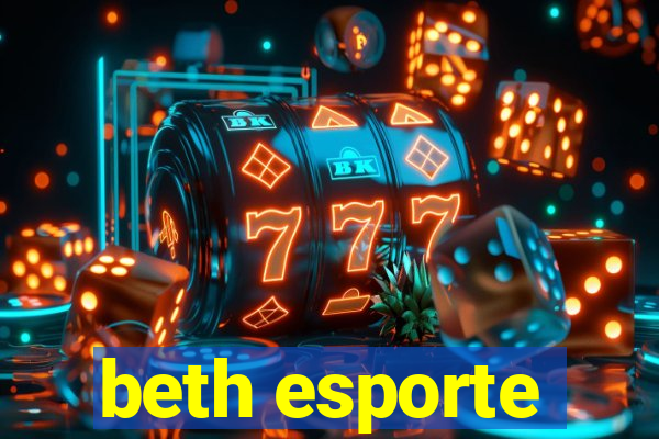 beth esporte